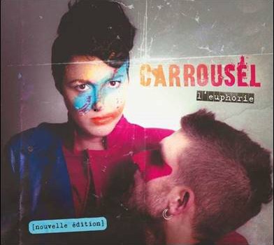 Carrousel – L’euphorie