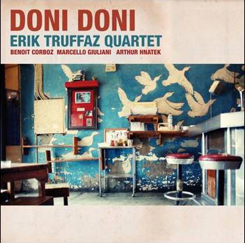 Erik Truffaz Quartet – Doni Doni