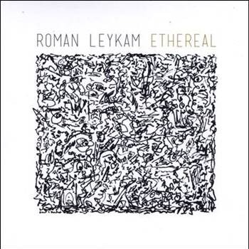 Roman Leykam – Ethereal