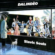 Dalindèo – Slavic Souls