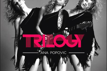 Ana Popovic – Trilogy