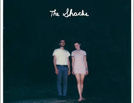 The Shacks – The Shacks