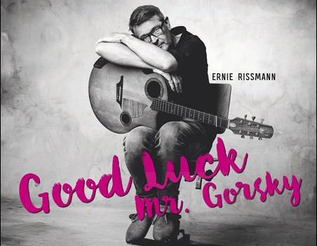 Ernie Rissmann – Good Luck Mr. Gorsky