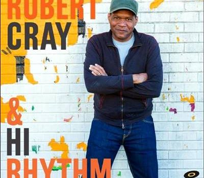 Robert Cray – Robert Cray & Hi Rhythm