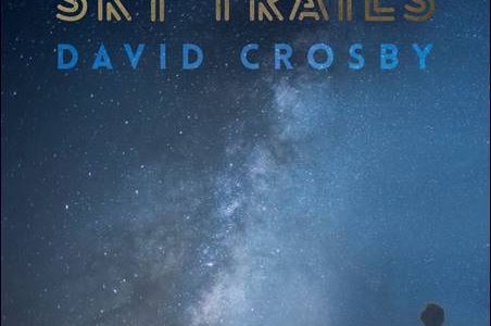 David Crosby – Sky Trails