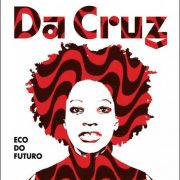 Da Cruz – Eco Do Futuro