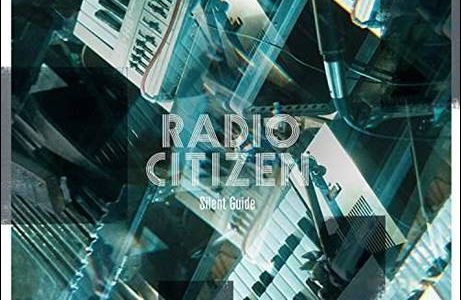 Radio Citizen – Silent Guide