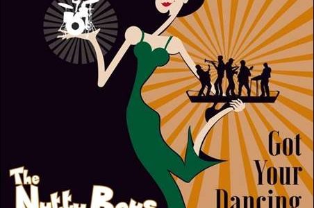 The Nutty Boys – Got Your Dancing Shoes?