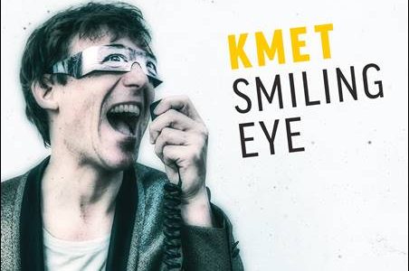 Kmet – Smiling Eye
