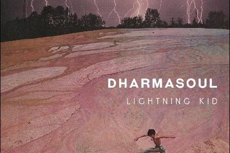 Dharmasoul – Lightning Kid