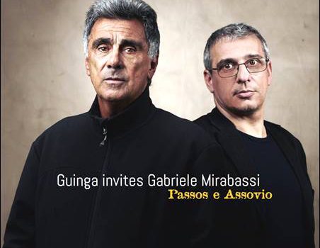 Guinga invites Gabriele Mirabassi – Passos e Assovio