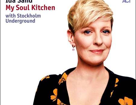 Ida Sand with Stockholm Underground – My Soul Kitchen