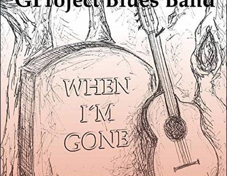 GProject Blues Band – When I’m Gone