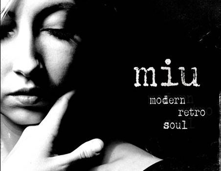 Miu – Modern Retro Soul