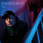 Tizzle – Schatten & Licht