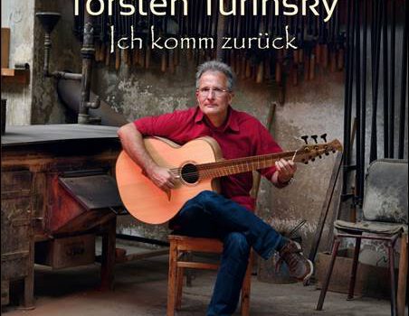 Torsten Turinsky – Ich komm zurück