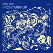 Blind Spot – Frontmirror