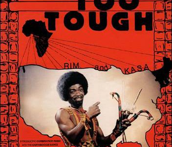 Rim Kwaku Obeng – Rim Arrives/Too Tough