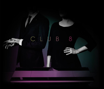 Club 8 – Pleasure