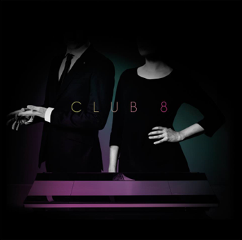 Club 8 – Pleasure