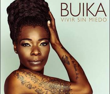 Buika – Vivir Sin Miedo