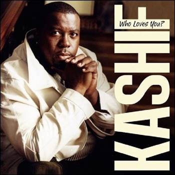 Kashif – Who Loves You?