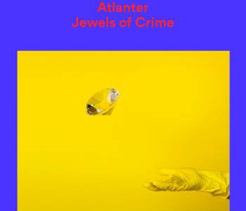 Atlanter – Jewels Of Crime