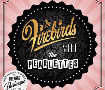 The Firebirds meet The Pearlettes