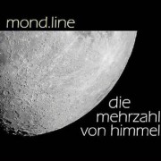 Mond.Line – Die Mehrzahl von Himmel