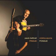 Paulo Bellinati & Cristina Azuma – Pingue Pongue