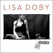 Lisa Doby – So… French