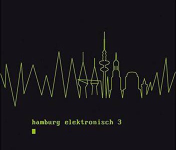 Various – Hamburg Elektronisch 3