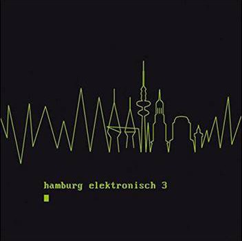 Various – Hamburg Elektronisch 3