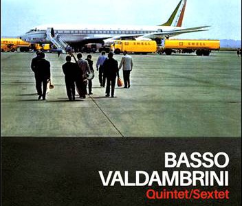 Basso Valdambrini – Quintet/Sextet