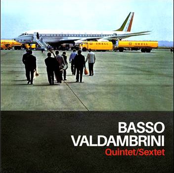 Basso Valdambrini – Quintet/Sextet