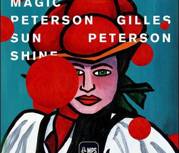 Various – Gilles Peterson: Magic Peterson Sunshine