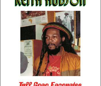 Keith Hudson – Tuff Gong Encounter