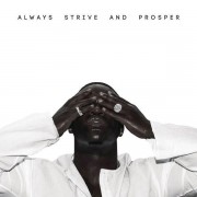 A$AP Ferg – Always Strive And Prosper