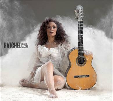 Badi Assad – Hatched