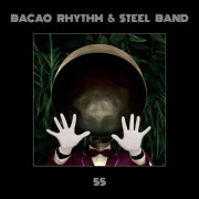 Bacao Rhythm & Steel Band – 55