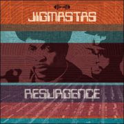 Jigmastas – Resurgence