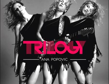 Ana Popovic – Trilogy