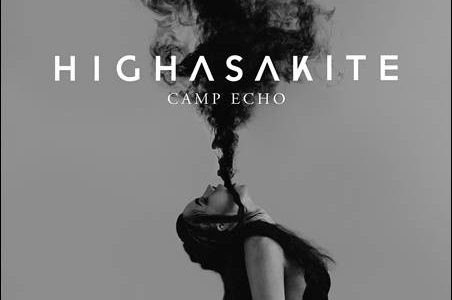 Highasakite – Camp Echo