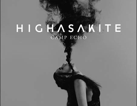 Highasakite – Camp Echo