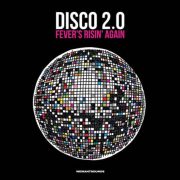 Various – Disco 2.0 – Fever’s Risin‘ Again