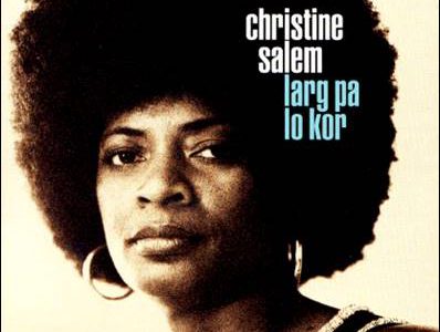 Christine Salem – Larg Pa Lo Kor