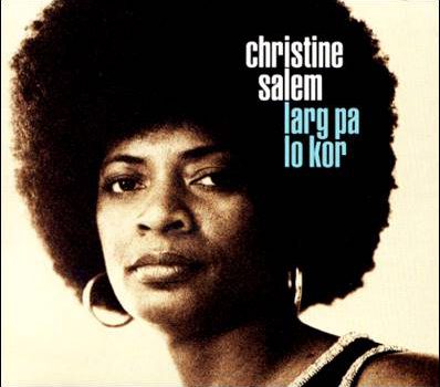 Christine Salem – Larg Pa Lo Kor