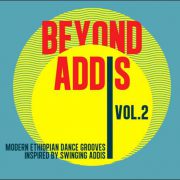 Various – Beyond Addis Vol. 2