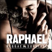 Raphael – Reggae Survival