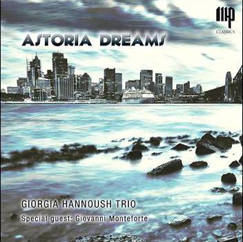 Giorgia Hannoush Trio – Astoria Dreams